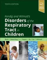 KNYGA Robert W Wilmott Kendig and Wilmott's Disorders of the Respiratory Tract in Children