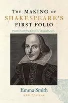 KNYGA Emma Smith The Making of Shakespeare's First Folio