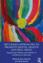KNYGA Sara Hommel Arts-Based Approaches to Promote Mental Health and Well-Being