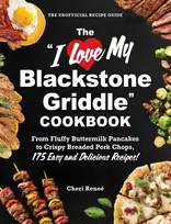 KNYGA Cheri Renee "I Love My Blackstone Griddle" Cookbook