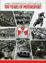 KNYGA Ken Thomson JERSEY MOTORCYCLE & LIGHT CAR CLUB 100 YEARS OF MOTORSPORT