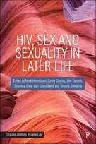 KNYGA Mark Henrickson HIV, Sex and Sexuality in Later Life