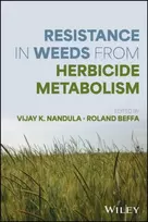 KNYGA Vijay K Nandula Herbicide Metabolism and Weed Resistance