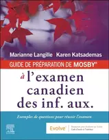 KNYGA Marianne Langille GUIDE DE PREPARATION DE MOSBY® a l'examen canadien des inf. aux.