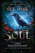 KNYGA Isra Sravenheart Her Dark Soul