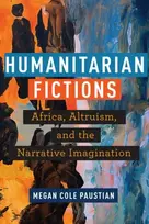 KNYGA Megan Cole Paustian Humanitarian Fictions