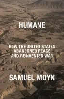KNYGA Samuel Moyn Humane