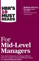 KNYGA Harvard Business Review Harvard Business Review HBR's 10 Must Reads for Mid-Level Managers