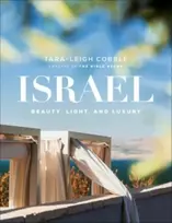 KNYGA Tara Leigh Cobble Israel – Beauty, Light, and Luxury