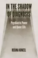 KNYGA Regina Kunzel In the Shadow of Diagnosis