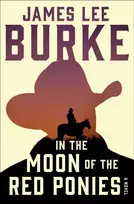 KNYGA James Lee Burke In the Moon of Raudona Ponies