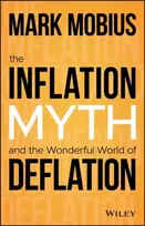 KNYGA Mark Mobius Inflation Myth and the Wonderful World of Deflation