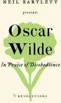 KNYGA Oscar Wilde In Praise of Disobedience
