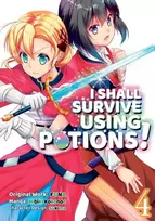 KNYGA Funa I Shall Survive Using Potions (Manga) Volume 4