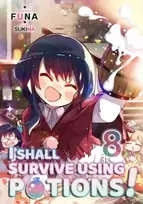 KNYGA FUNA I Shall Survive Using Potions! Volume 8