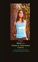 KNYGA Jāna a novel by Mi'Kha-el Feeza 1st Edition Book 1 of 3 Woman of Santa Monica C a l i fornia