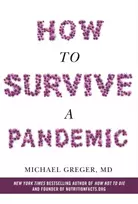KNYGA Michael Greger How to Survive a Pandemic
