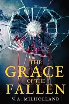 KNYGA V A Milholland Grace of the Fallen