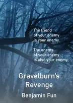KNYGA Benjamin Fun Gravelburn's Revenge