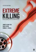KNYGA James Alan Fox Extreme Killing