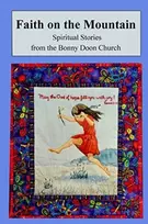 KNYGA Members of the Bonny Doon Church Faith on the Mountain