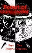 KNYGA Kennedy Joseph Forest of Gunpowder
