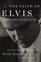KNYGA Billy Stanley The Faith of Elvis