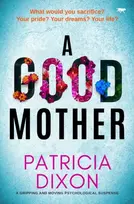 KNYGA Patricia Dixon Good Mother