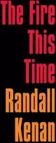 KNYGA Randall Kenan Fire This Time