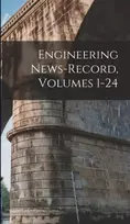 KNYGA Anonymous Engineering News-Record, Volumes 1-24