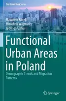 KNYGA Sawomir Kurek Functional Urban Areas in Poland