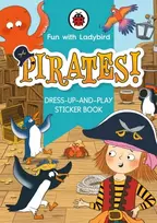 KNYGA Fun With Ladybird: Dress-Up-And-Play Sticker Book: Pirates!