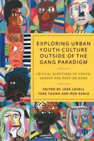 KNYGA Martin Glynn Exploring Urban Youth Culture Outside of the Gang Paradigm