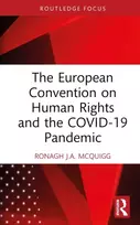 KNYGA Ronagh J. A. McQuigg European Convention on Human Rights and the COVID-19 Pandemic