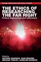 KNYGA Antonia Vaughan Ethics of Researching the Far Right