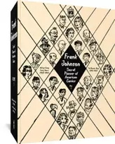 KNYGA Chris Byrne Frank Johnson, Secret Pioneer of American Comics Vol. 1