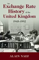 KNYGA Alain Naef Exchange Rate History of the United Kingdom