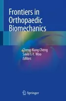 KNYGA Cheng Kung Cheng Frontiers in Orthopaedic Biomechanics