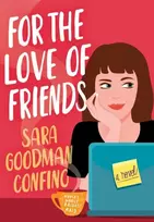 KNYGA Sara Goodman Confino For the Love of Friends