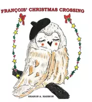 KNYGA Sharon Harmon Francois' Christmas Crossing
