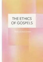 KNYGA Tadeusz Buksinski Ethics of Gospels