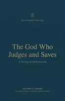 KNYGA Matthew S Harmon God Who Judges and Saves
