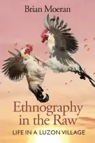 KNYGA Brian Moeran Ethnography in the Raw