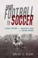 KNYGA Brian D Bunk From Football to Soccer