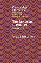 KNYGA Yves Tiberghien East Asian Covid-19 Paradox