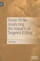 KNYGA Mitt Regan Drone Strike–Analyzing the Impacts of Targeted Killing