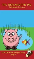 KNYGA Pamela Brookes The Fish and The Pig Chapter Book