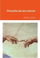 KNYGA Manuel Fernandez Lorenzo Filosofia de las manos