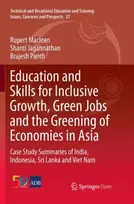 KNYGA Rupert Maclean Education and Skills for Inclusive Growth, Žalias Jobs and the Greening of Economies in Asia