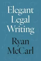 KNYGA Ryan Mccarl Elegant Legal Writing